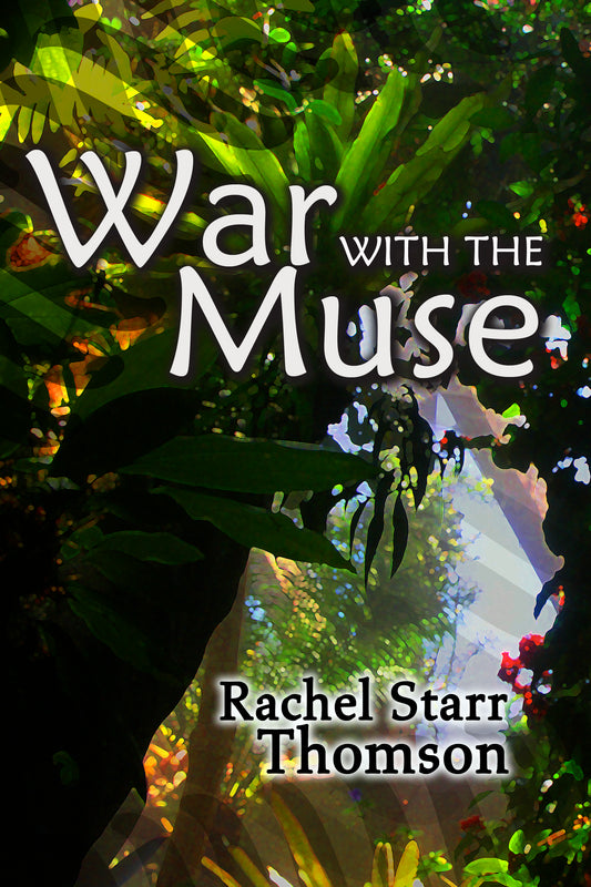 War With the Muse [EBOOK]